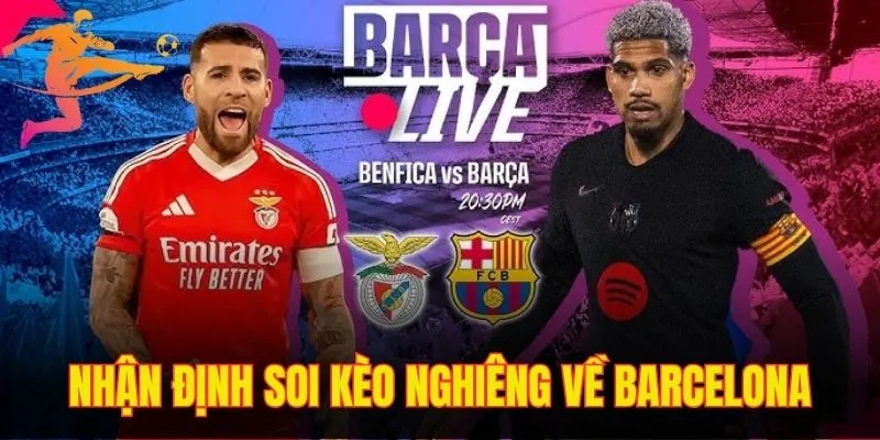 Theo nhận định soi kèo tỷ lệ thắng nghiêng về Barcelona